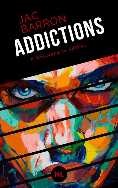 Addictions de Jac Barron