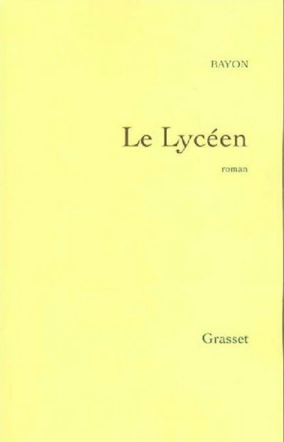 Le Lycéen de Bruno Bayon