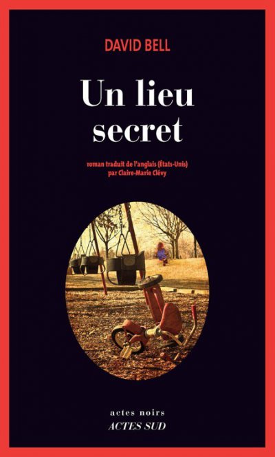 Un lieu secret de David Bell