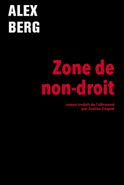 Zone de non-droit de Alex Berg