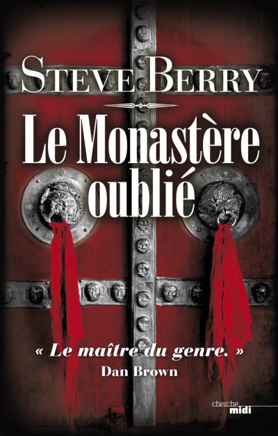 Le Monastère oublié de Steve Berry