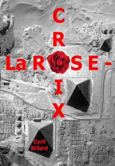 La Rose-Croix de Cyril Billard