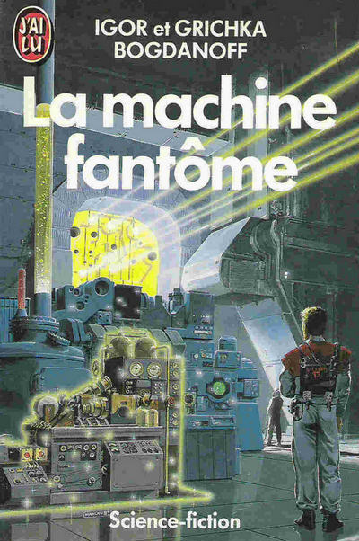 La machine fantôme de Igor Bogdanov