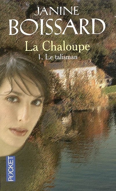 Le talisman de Janine Boissard