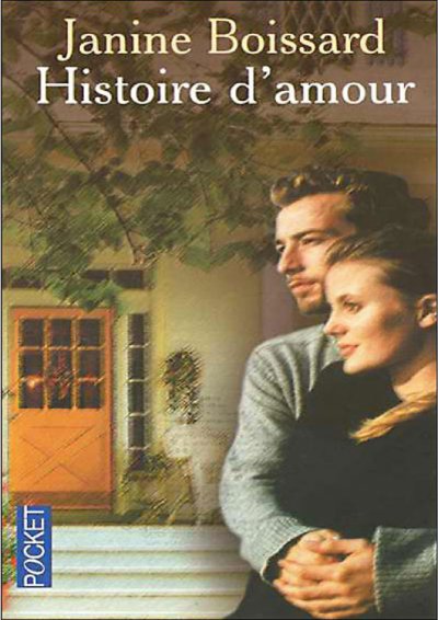 Histoire d'amour de Janine Boissard