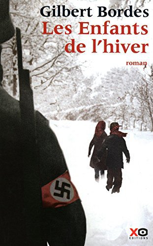 Les enfants de l'hiver de Gilbert Bordes