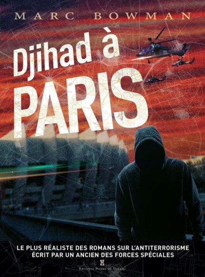 Djihad à Paris de Marc Bowman