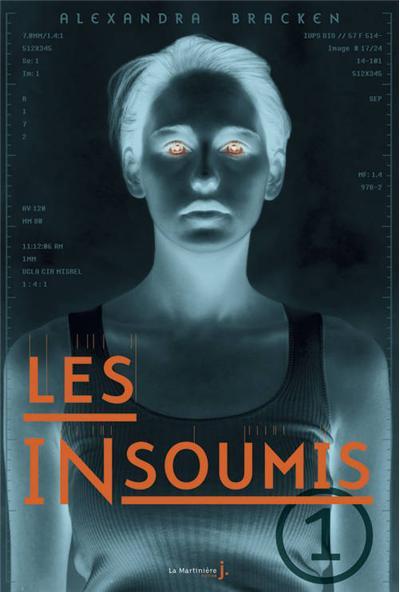 Les INsoumis de Alexandra Bracken