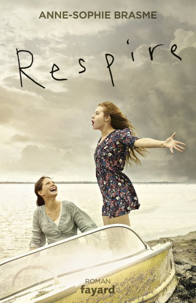 Respire de Anne-Sophie Brasme