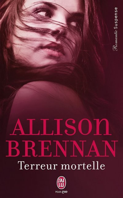 Terreur Mortelle de Allison Brennan