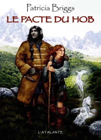 Le pacte du Hob de Patricia Briggs