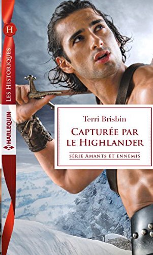 Capturée par le Highlander de Terri Brisbin