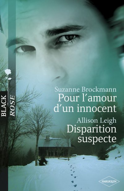 Pour l'amour d'un innocent - Disparition suspecte de Suzanne Brockmann