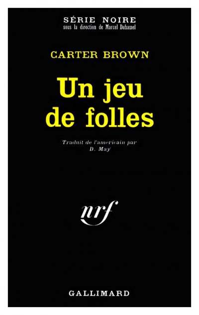 Un jeu de folles de Carter Brown