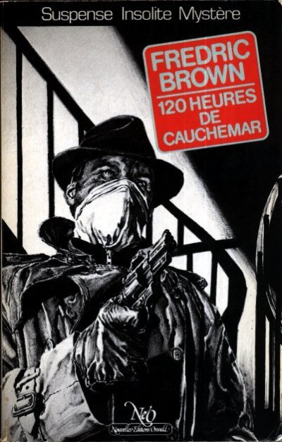 120 heures de cauchemar de Fredric Brown