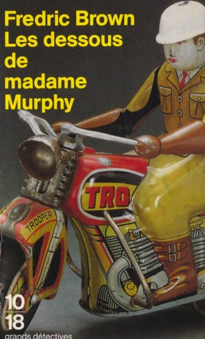 Les dessous de Madame Murphy de Fredric Brown