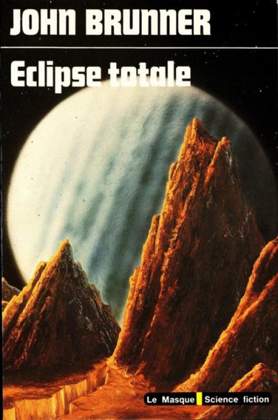 Éclipse totale de John Brunner