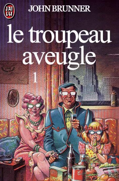 Le troupeau aveugle, 1 de John Brunner