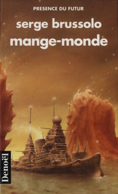 Mange-monde de Serge Brussolo