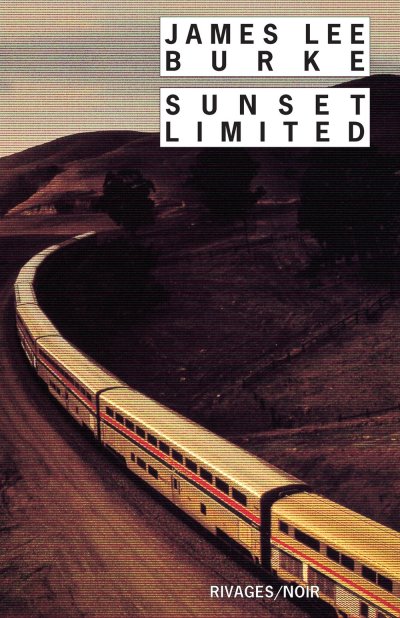 Sunset limited de James Lee Burke