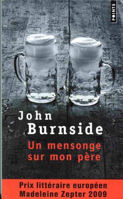 Un mensonge sur mon père de John Burnside