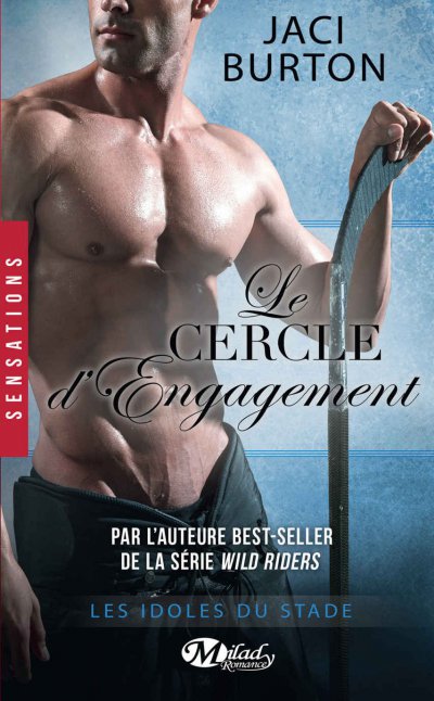 Le cercle de l'engagement de Jaci Burton