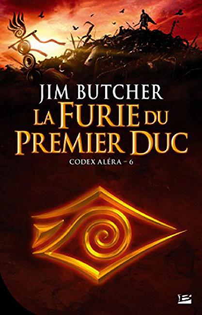 La Furie du premier Duc de Jim Butcher