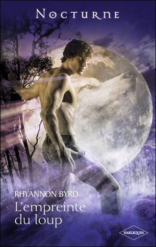 L'empreinte du loup de Rhyannon Byrd