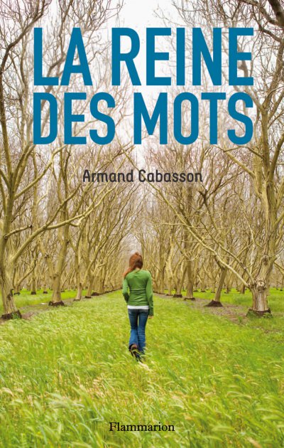 La reine des mots de Armand Cabasson