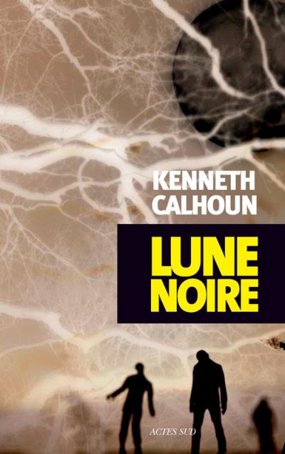 Lune noire de Kenneth Calhoun