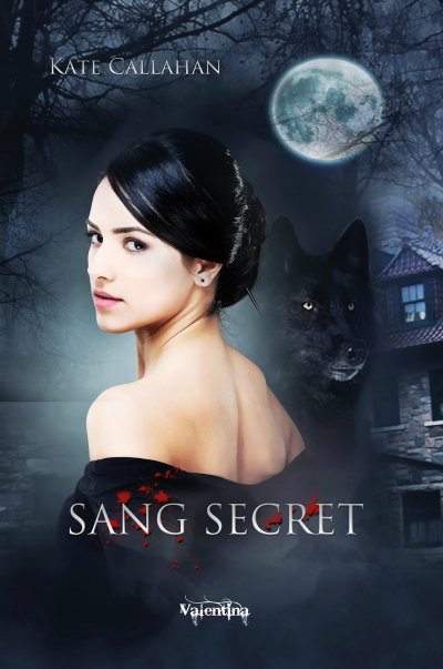 Sang Secret de Kate Callahan