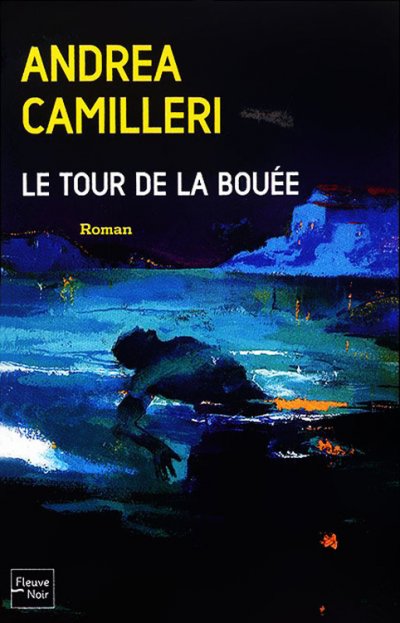 Le tour de la bouée de Andrea Camilleri