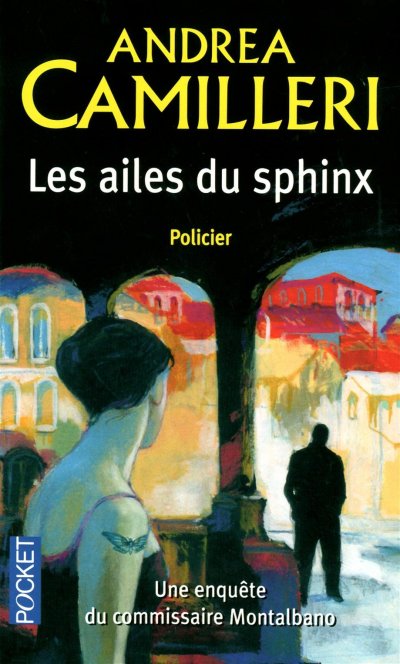 Les ailes du sphinx de Andrea Camilleri