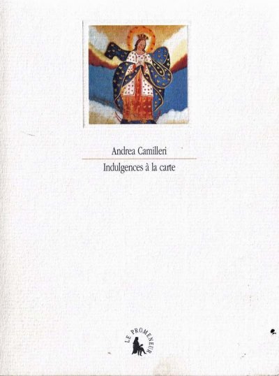 Indulgences à la carte de Andrea Camilleri