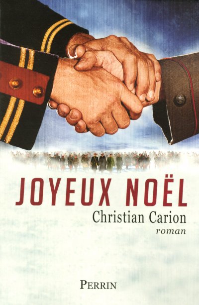 Joyeux Noël de Christian Carion