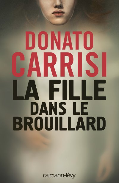 La fille dans le brouillard de Donato Carrisi