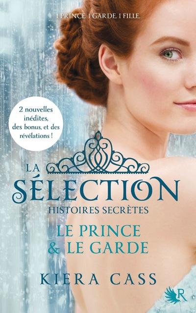 Histoires secrètes de Kiera Cass