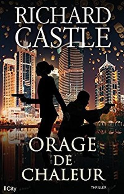 Orage de chaleur de Richard Castle