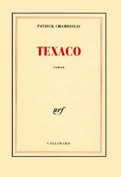 Texaco de Patrick Chamoiseau