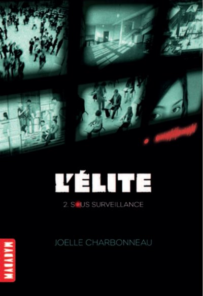 Sous surveillance de Joelle Charbonneau