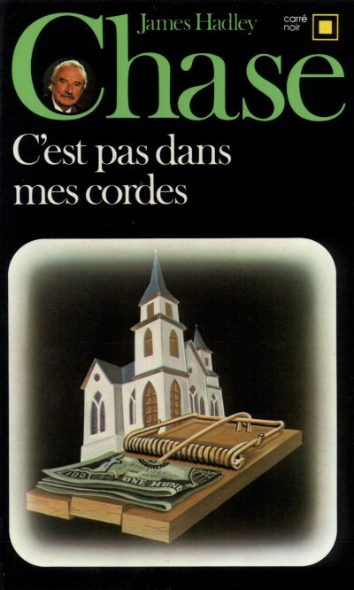 C'est pas dans mes cordes de James Hadley Chase