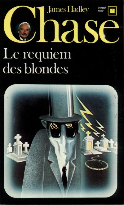 Le requiem des blondes de James Hadley Chase