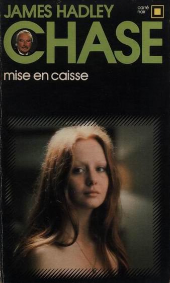 Mise en caisse de James Hadley Chase