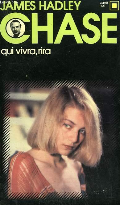 Qui vivra, rira de James Hadley Chase