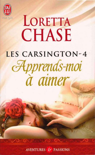 Apprends-moi à aimer de Loretta Chase