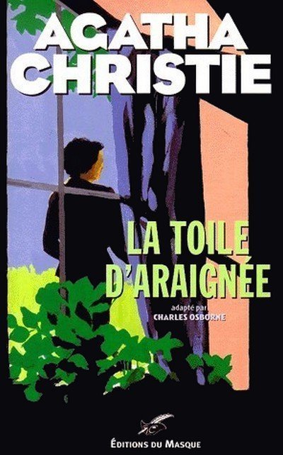 La toile d'araignée de Agatha Christie