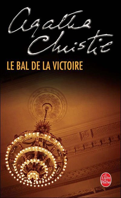 Le bal de la victoire de Agatha Christie