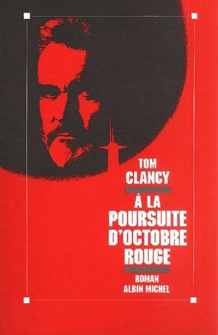 A la poursuite d'Octobre rouge de Tom Clancy