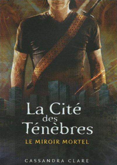 Le miroir mortel de Cassandra Clare