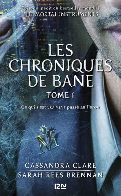 Les chroniques de Bane de Cassandra Clare